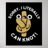 私は文字通りロープおもしろいプンダークBG結び目ができる ポスター (正面)