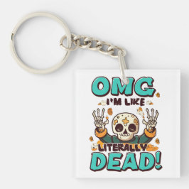 私は文字通り死んだ不気味なおもしろいハロウィーンのようである キーホルダー