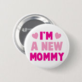 私は新しいお母さんです! 缶バッジ (正面&裏面)