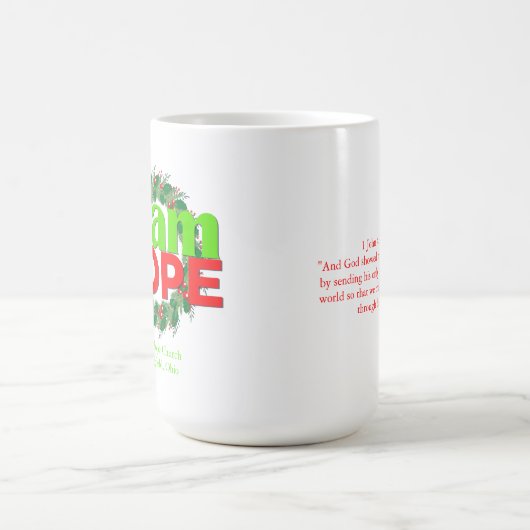 私は新しいホープのクリスマスコーヒーマグカップ15oz コーヒーマグカップ (中央)