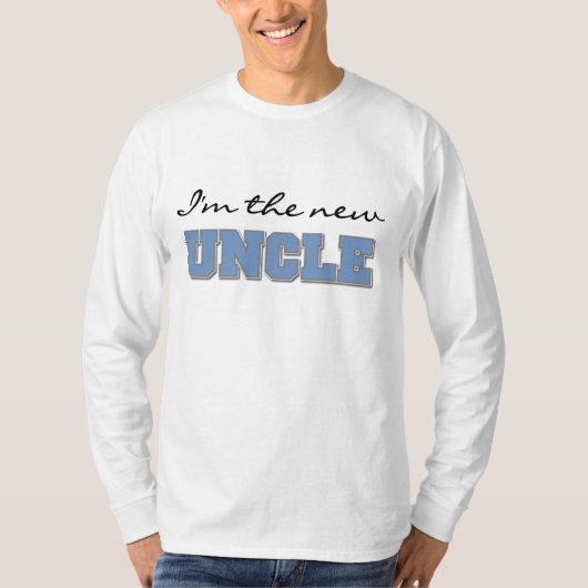 私は新しい叔父のTシャツとプレゼント Tシャツ (正面)