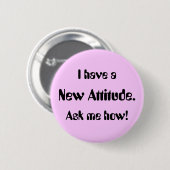 私は新しい態度を取る。頼何だ！ 缶バッジ (正面&裏面)