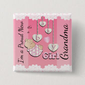 私は新しい誇りを持ったおばあちゃん – Baby Girl 缶バッジ (正面)