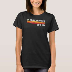 私は新しく改良された80の子供のレトロの衣装 Tシャツ