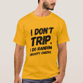 私は旅行しない Tシャツ (正面)