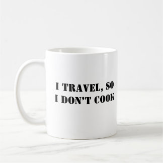 私は旅行するので調理師しない コーヒーマグカップ