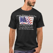 私は旗に忠誠を誓います、ただそれだけです Tシャツ (正面)