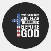 私は旗のために立ち、神の前にひざまずく ラウンドシール (正面)