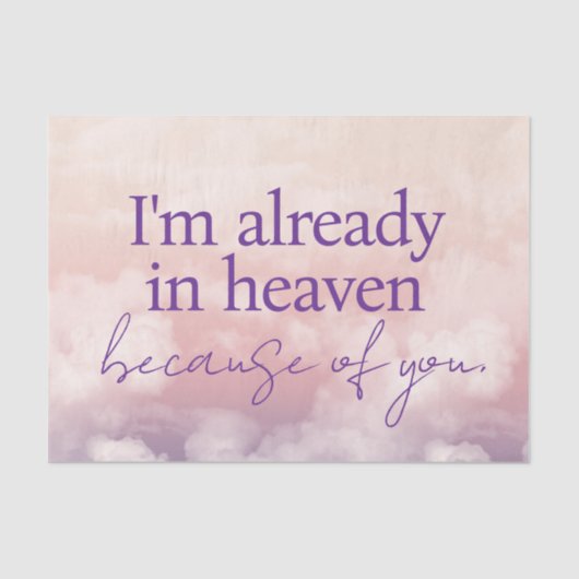 私は既にあなたのせいで天国に入っているティッシュペーパー 薄葉紙 (正面)