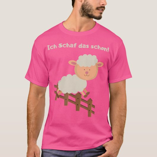 私は既にこれを行うことができる羊である Tシャツ (正面)