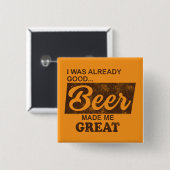 私は既にビールが美味しかった素晴らし 缶バッジ (正面&裏面)