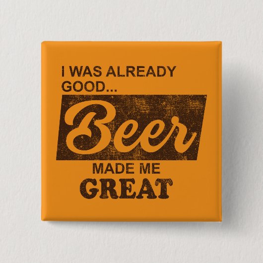 私は既にビールが美味しかった素晴らし 缶バッジ (正面)