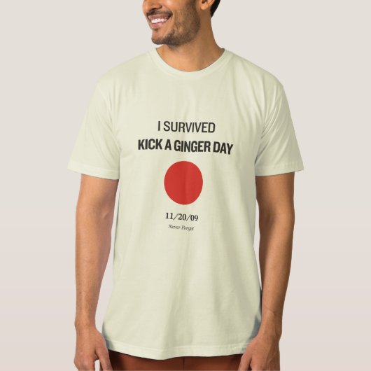 私は日ショウガ蹴りを生き延びました Tシャツ (正面)