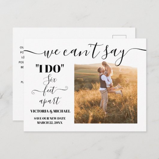 私は日付を保存する6つの足を離れて行うと言うことができない ポストカード (正面/裏面)