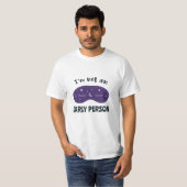 私は早い人ではない Tシャツ (正面フル)