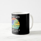 私は明日のために早く遅れない コーヒーマグカップ (正面右)