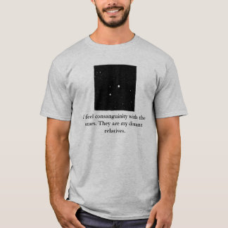 私は星との血族を感じます。 Th… Tシャツ