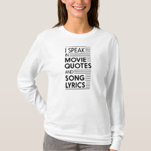 私は映画引用文および歌の叙情詩で話します Tシャツ