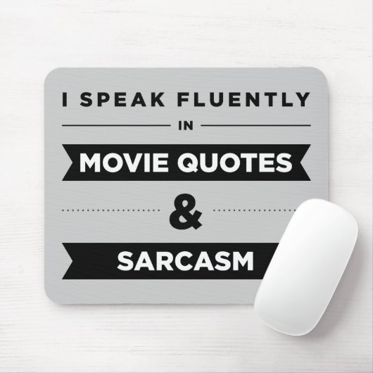 私は映画引用文および皮肉で流暢に話します マウスパッド (マウス)