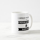 私は映画引用文および皮肉のマグで流暢に話します コーヒーマグカップ (正面右)