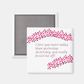 私は昨日より今日あなたを愛していおもしろいる マグネット (正面/裏面)