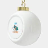 私は昼寝だからナマケモノをスナップしおもしろいない セラミックボールオーナメント (右)