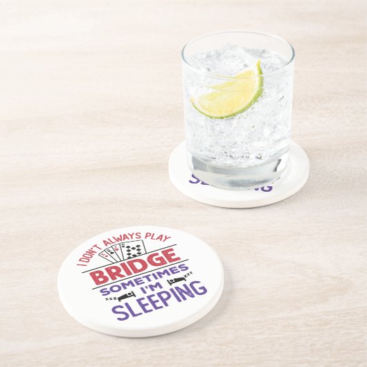 私は時々眠っ遊ている橋を架けるとは限らない コースター (側面)