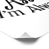 私は時間のカイロプラクター救だと仮定しよう フォトプリント            (角)