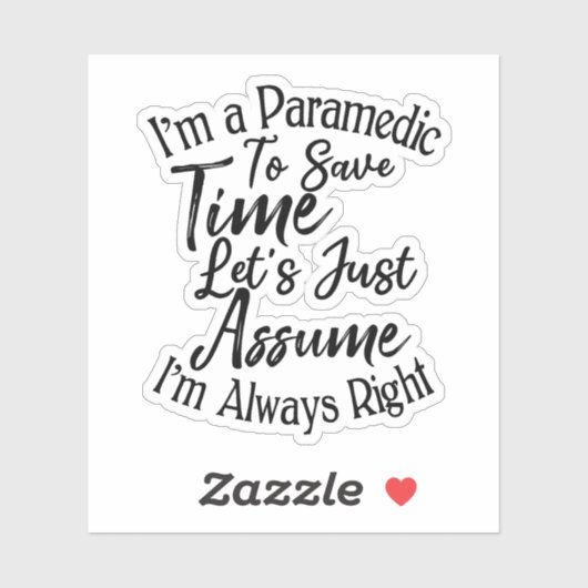 私は時間の救急医療隊員救だと仮定しよう シール (シート)