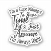 私は時間を取るケースマ救ネージャで、次のことを考える シール (正面)