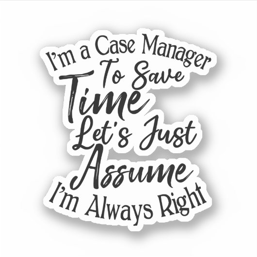 私は時間を取るケースマ救ネージャで、次のことを考える シール (正面)