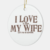 私は時(それ)私の妻を愛します(私は捜すことを行く) セラミックオーナメント (左)