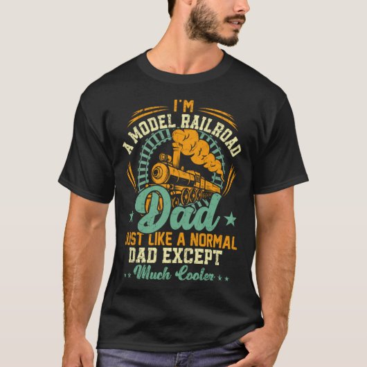 私は普通のパパExと同じ鉄道模型パパだ Tシャツ (正面)