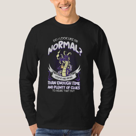 私は普通のファンタジー・ドラゴンのように見える Tシャツ (正面)