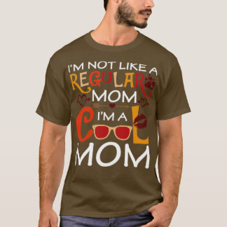 私は普通のママがママが嫌クールい Tシャツ
