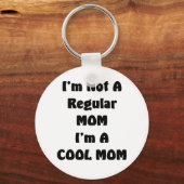 私は普通のママじゃないのママカッコいいよ キーホルダー (正面)