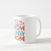 私は普通のママじゃない一番かわいいママよ コーヒーマグカップ (正面右)