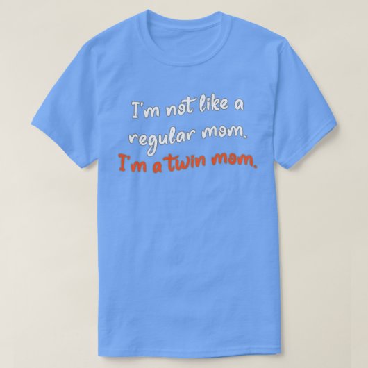 私は普通のママではない女性 Tシャツ (デザイン正面)