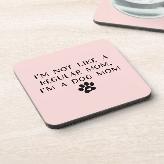 私は普通のママとは違う犬のママ コースター (左側)