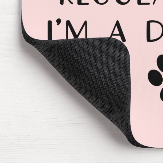 私は普通のママとは違う犬のママ マウスパッド (コーナー)