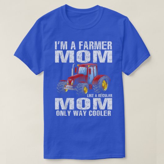 私は普通のママのような農家ママの唯一の方法コール Tシャツ (デザイン正面)