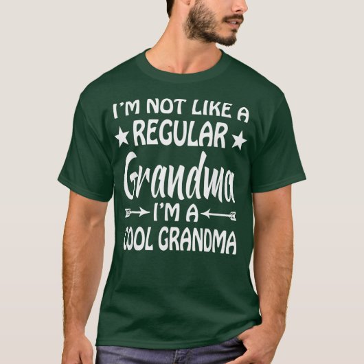 私は普通の祖母が祖母が好きではなクールい Tシャツ (正面)