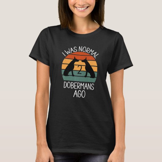 私は普通の2ドベルマン前の犬1 Tシャツ (正面)