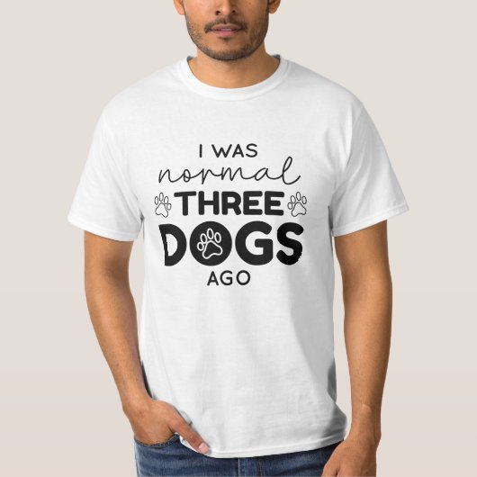 私は普通の3匹の犬が前のTシャツだった Tシャツ (正面)