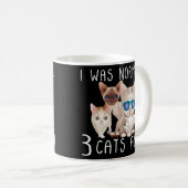 私は普通の3匹の猫だった コーヒーマグカップ (正面右)