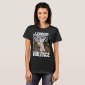私は暴力猫ミーム女性を選ぶ Tシャツ (正面フル)