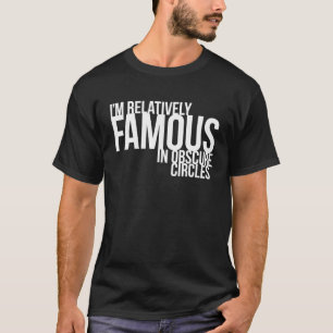 私は曖昧な円で比較的有名です Tシャツ