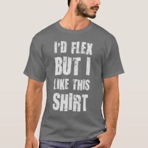 私は曲りますが、このワイシャツを好みます Tシャツ