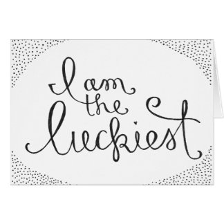 私は最も幸運です