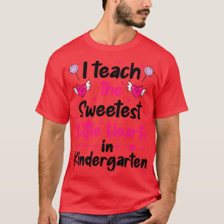 私は最も教え甘い小さなハートの幼稚園 Tシャツ